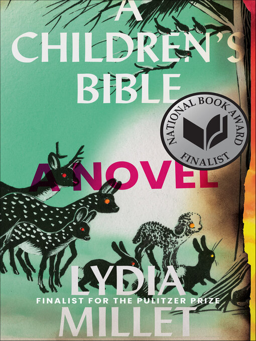 Title details for A Children's Bible by Lydia Millet - Available